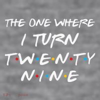 The One Where I Turn Twenty Nine Funny 29th Birthday Gift Women's Racerback Cropped Tank thumb 2