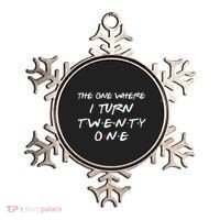 The One Where I Turn Twenty One Funny 21st Birthday Gag Gift Ornament thumb 0