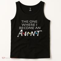 The One Where I Become An Aun Friend Gift Tank Top thumb 2