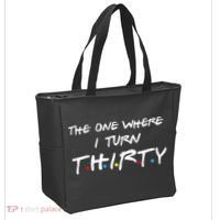 The One Where I Turn Thirty Tote Bag thumb 2