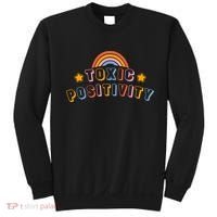 Toxic Positivity Sweatshirt thumb 0