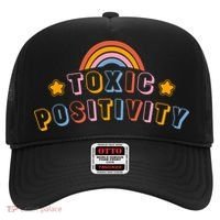 Toxic Positivity Hat thumb 0