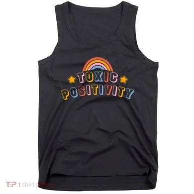 Toxic Positivity Tank Top