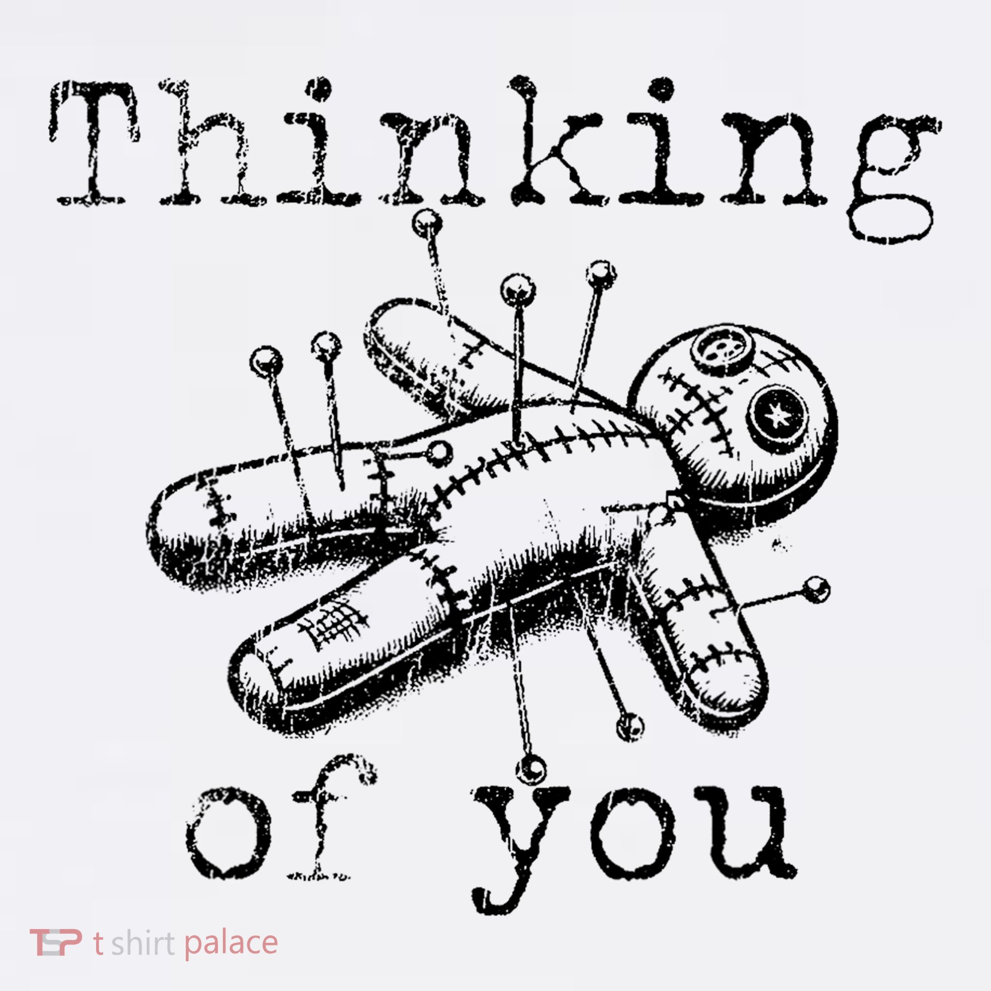 Thinking Of You Funny Vintage Voodoo Doll T-Shirt