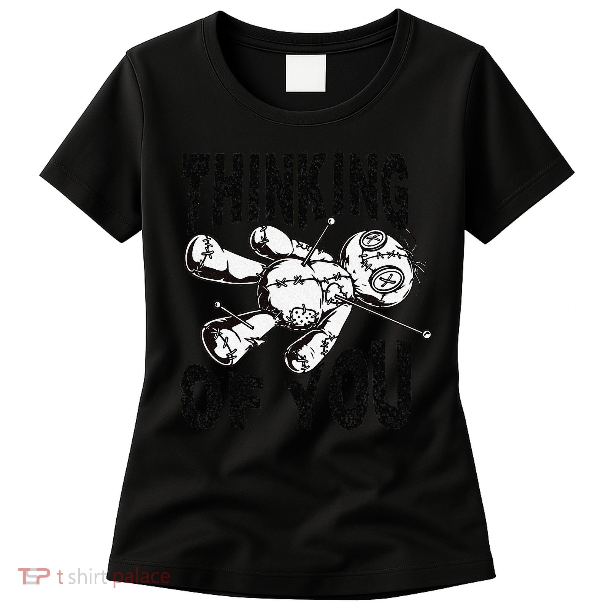 Thinking Of You Voodoo Doll Funny Halloween 2024 Gift Women's T-Shirt