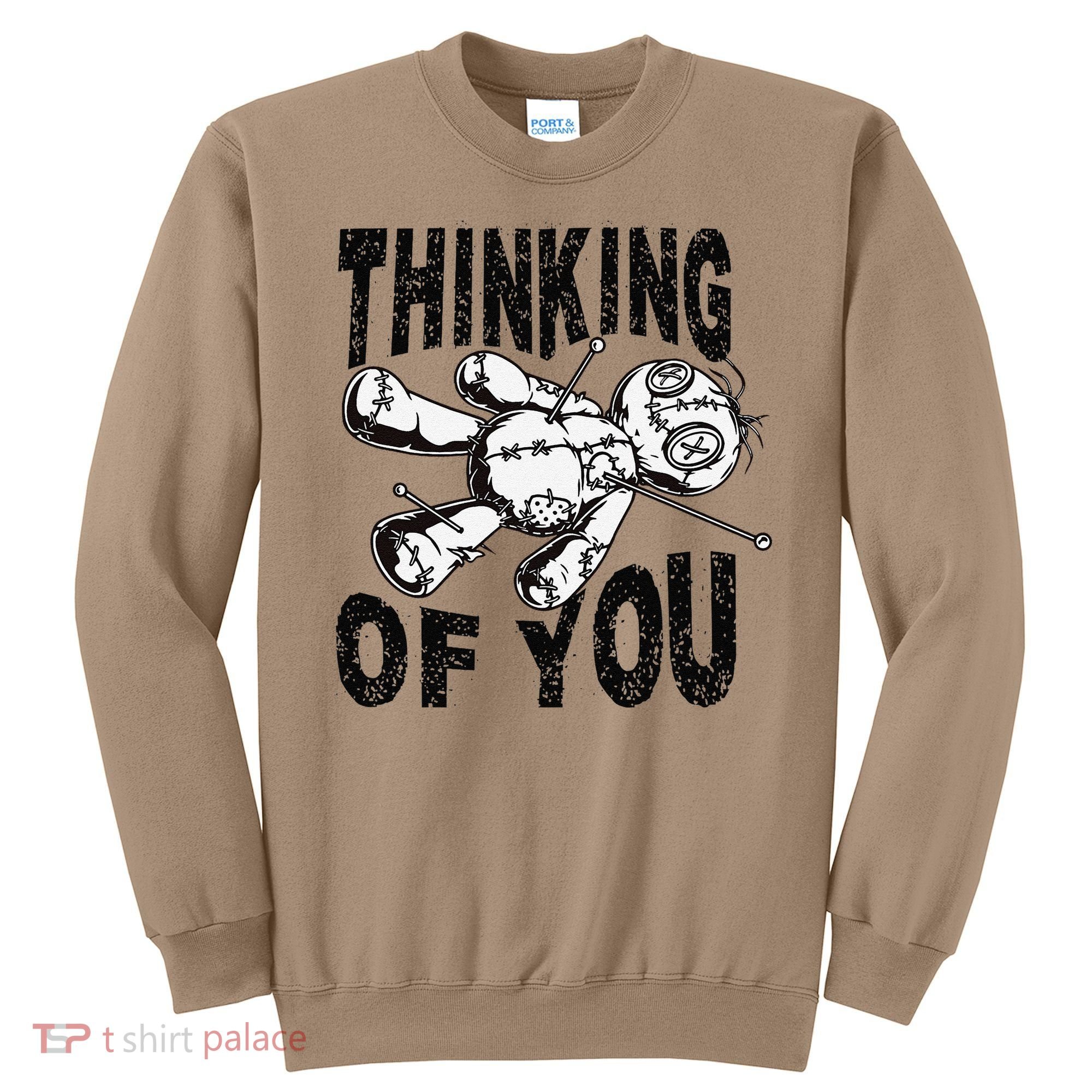 Thinking Of You Voodoo Doll Funny Halloween 2024 Gift Sweatshirt