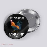 The Original Yard Pimp Button thumb 0