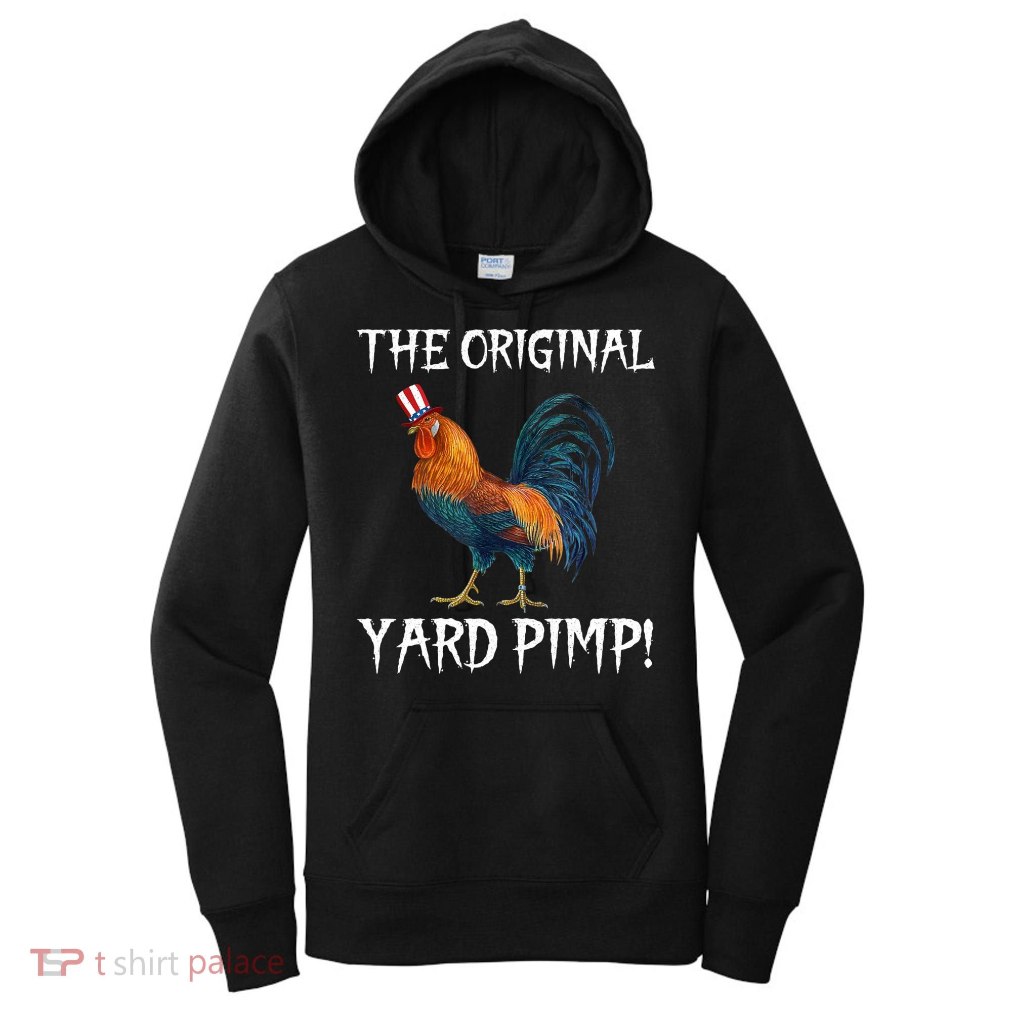 The Original Yard Pimp Women's Hoodie