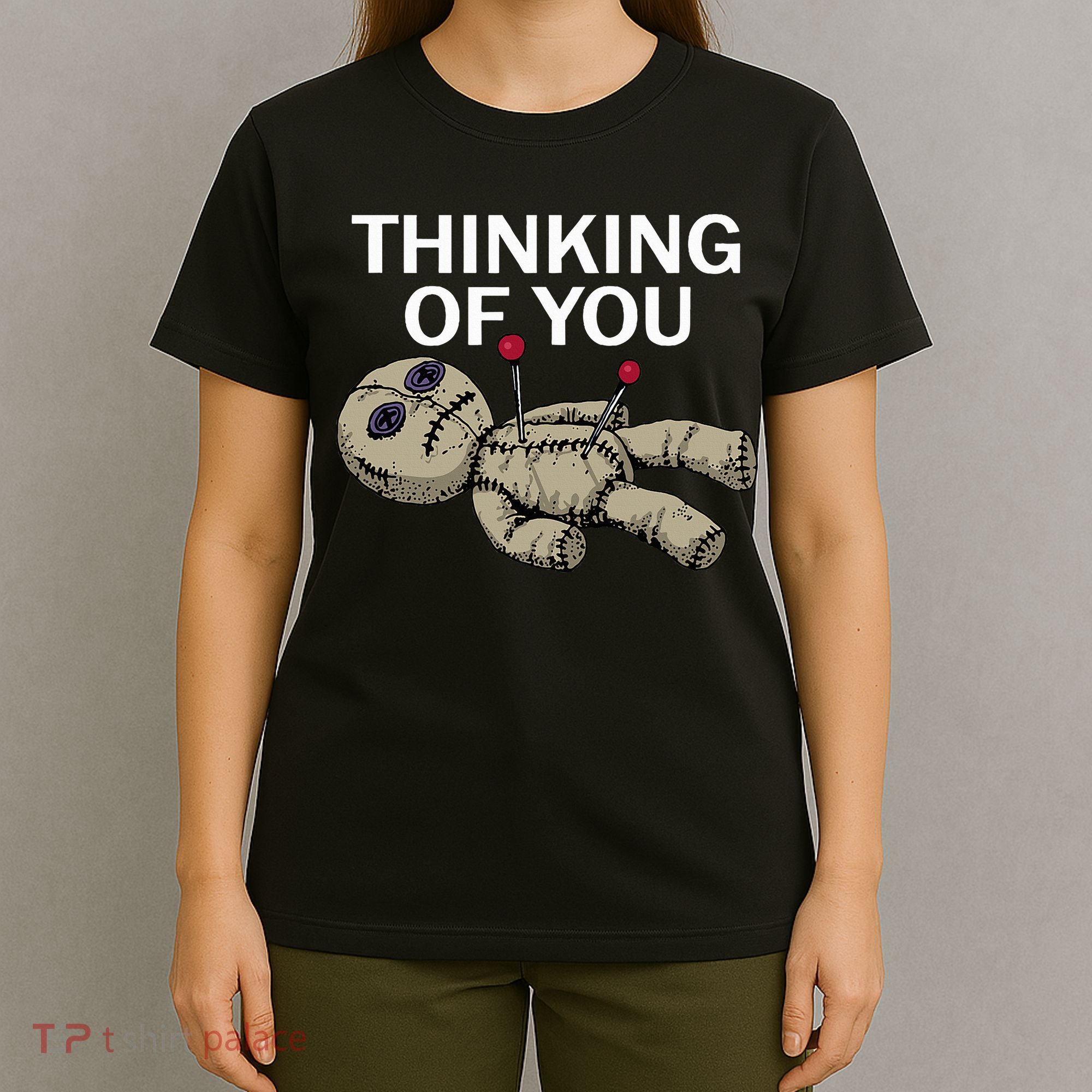 Thinking Of You Voodoo Doll T-Shirt