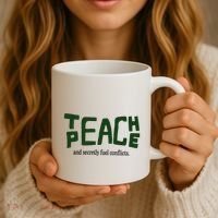 Teach Peace And Secretly Fuel Conflicts Coffee Mug thumb 3