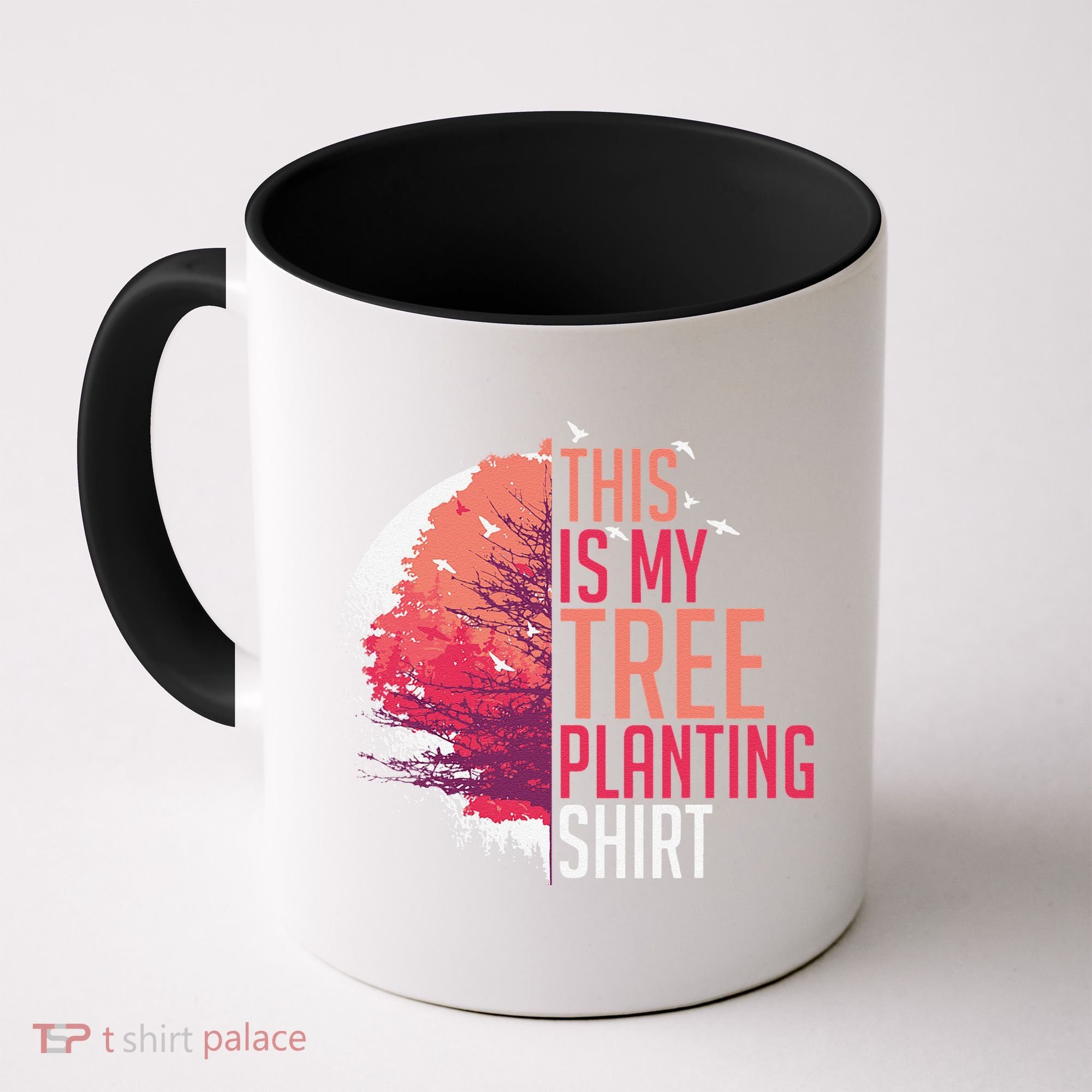 Tree Planting Arbor Earth Day Nature Plant Trees Coffee Mug