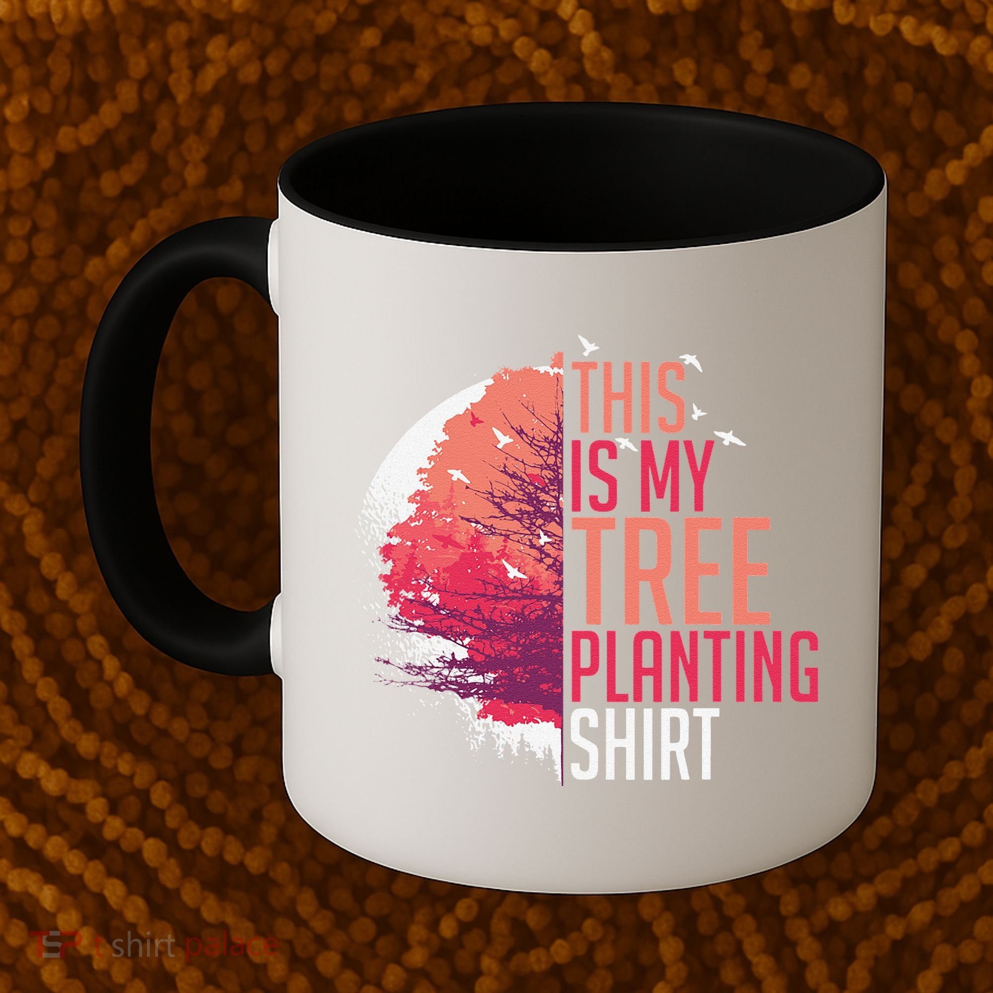 Tree Planting Arbor Earth Day Nature Plant Trees Coffee Mug