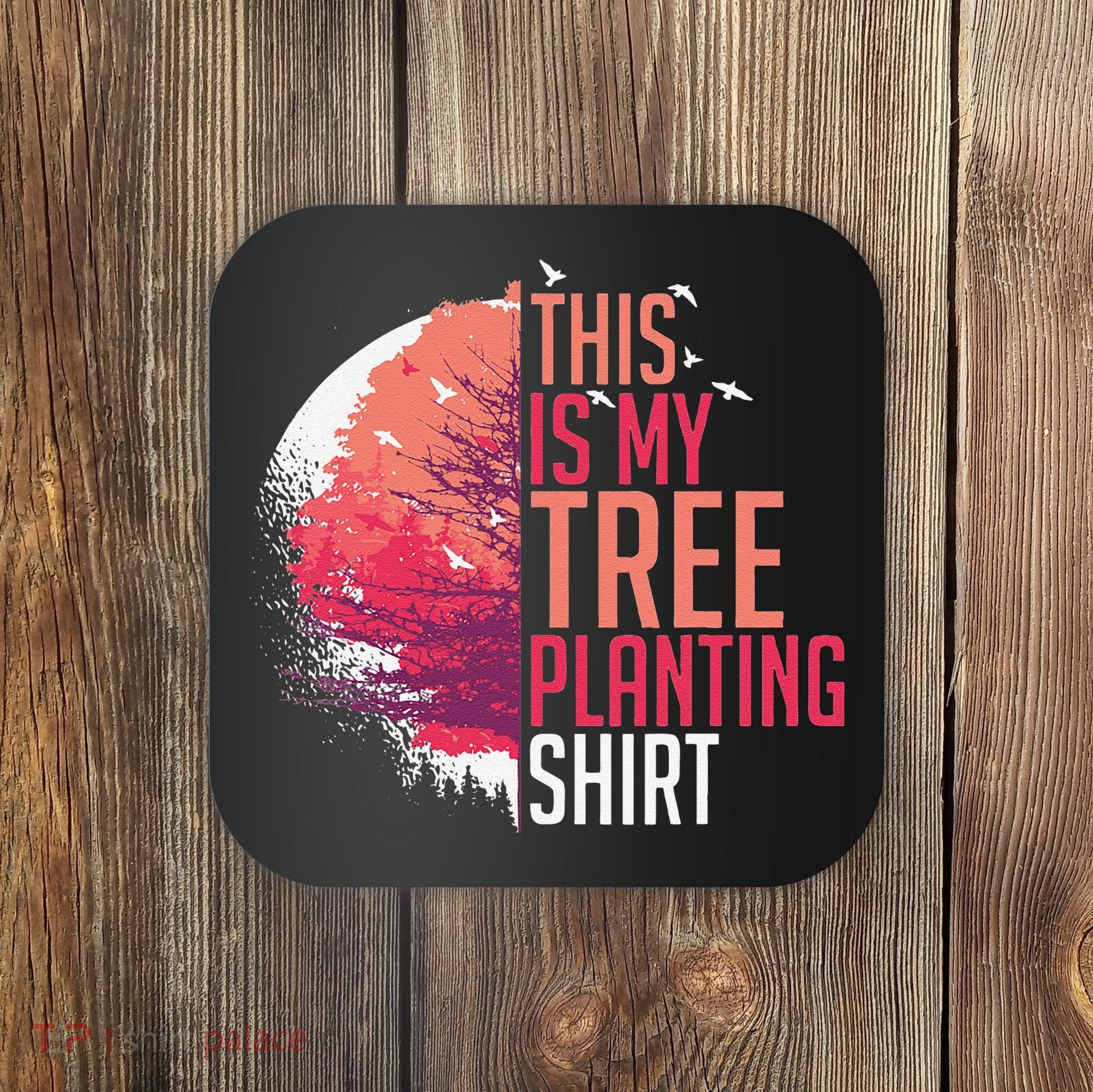 Tree Planting Arbor Earth Day Nature Plant Trees Coaster