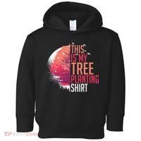 Tree Planting Arbor Earth Day Nature Plant Trees Toddler Hoodie thumb 0