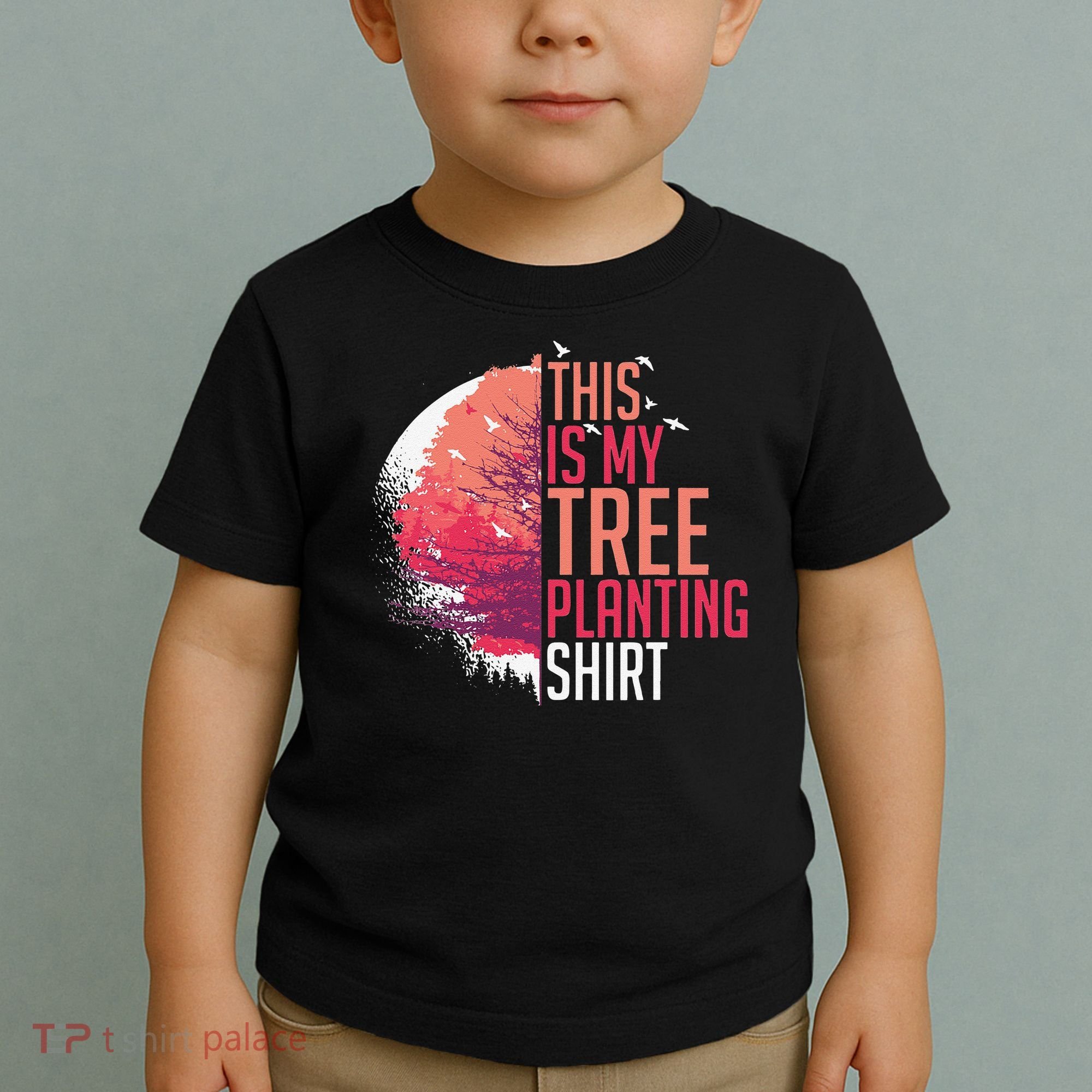 Tree Planting Arbor Earth Day Nature Plant Trees Toddler T-Shirt