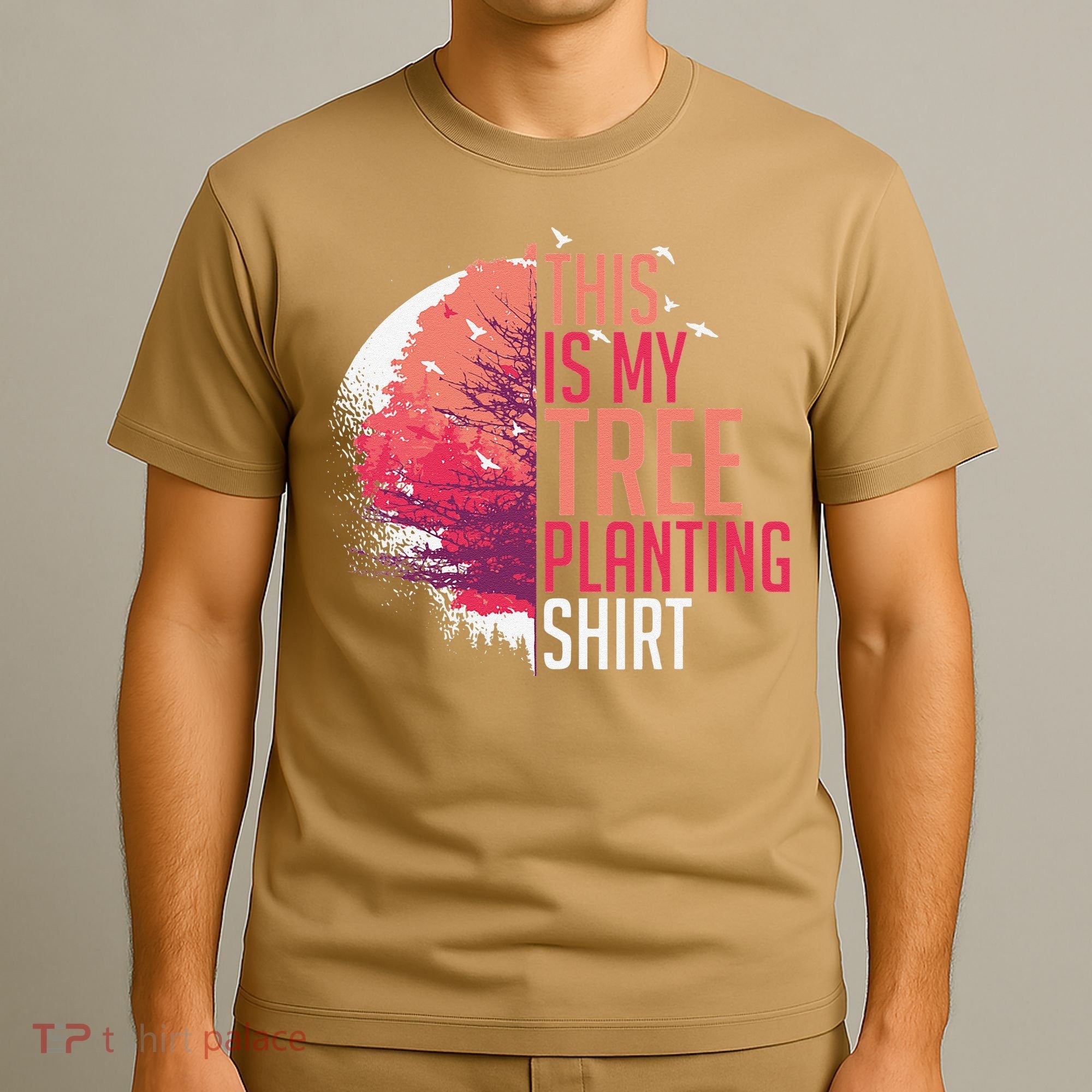 Tree Planting Arbor Earth Day Nature Plant Trees T-Shirt