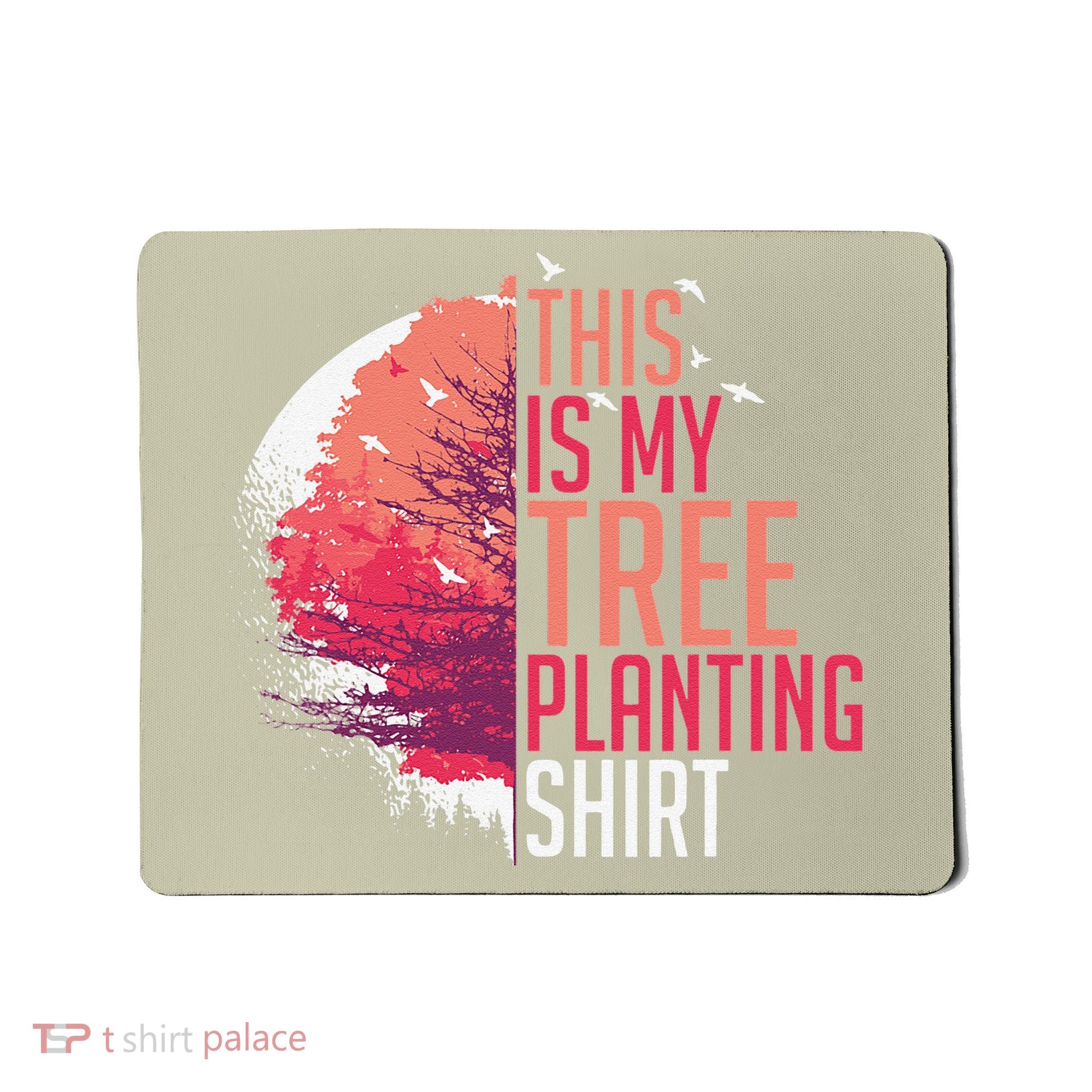 Tree Planting Arbor Earth Day Nature Plant Trees Mousepad