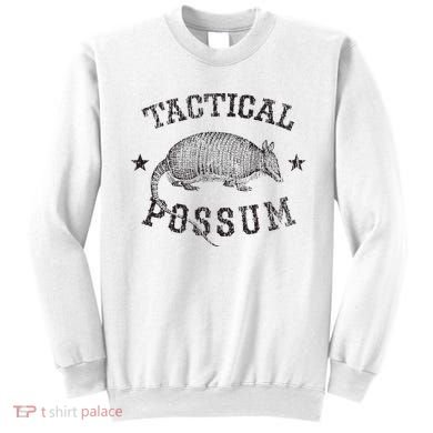 Tactical Possum Armadillo Animal Pun Texas Funny Sweatshirt