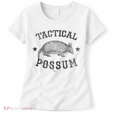 Tactical Possum Armadillo Animal Pun Texas Funny Women's T-Shirt