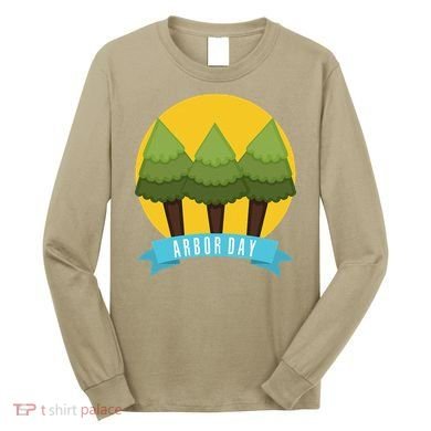 Tree Planting Arbor Day Earth Day Long Sleeve Shirt