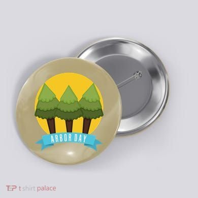 Tree Planting Arbor Day Earth Day Button