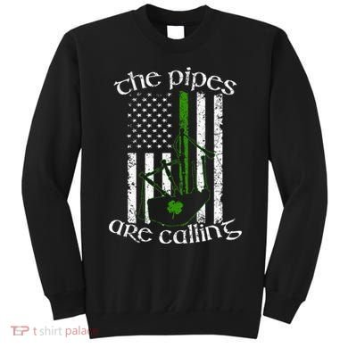 The Pipes Are Calling Bagpipe Sweatshirt