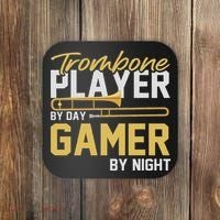 Trombone Player By Day Gamer By Night Band Trombone Coaster thumb 0