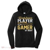 Trombone Player By Day Gamer By Night Band Trombone Women's Hoodie thumb 0