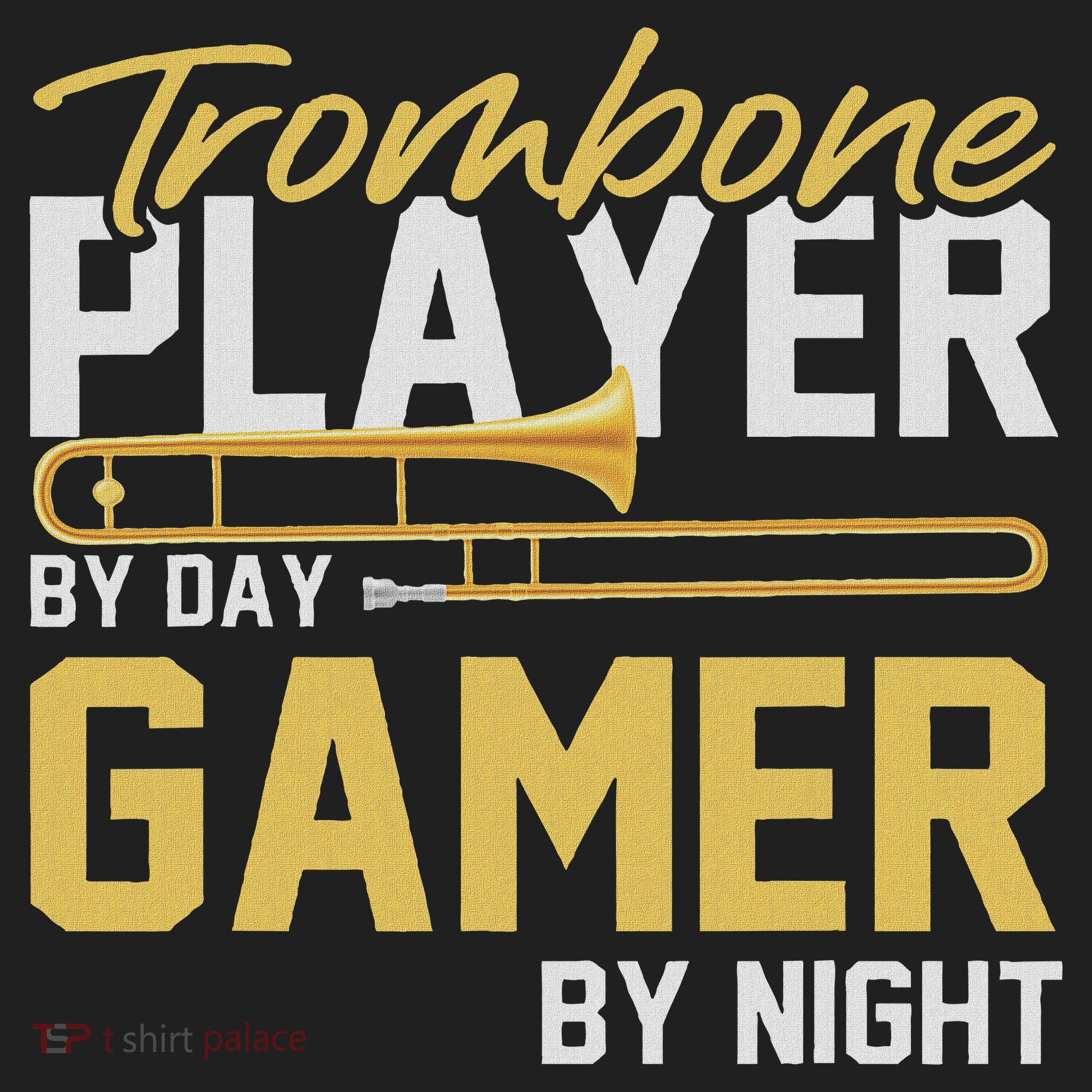 Trombone Player By Day Gamer By Night Band Trombone Hat