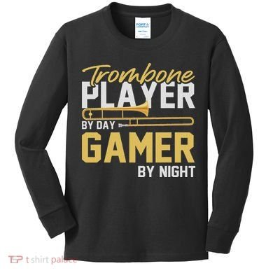 Trombone Player By Day Gamer By Night Band Trombone Kids Long Sleeve Shirt