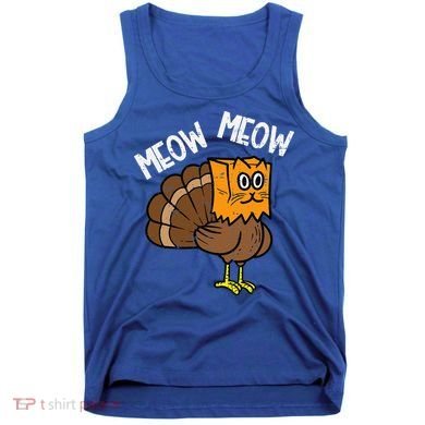 Turkey Paper Bag Meow Funny Thanksgiving Cat Tank Top