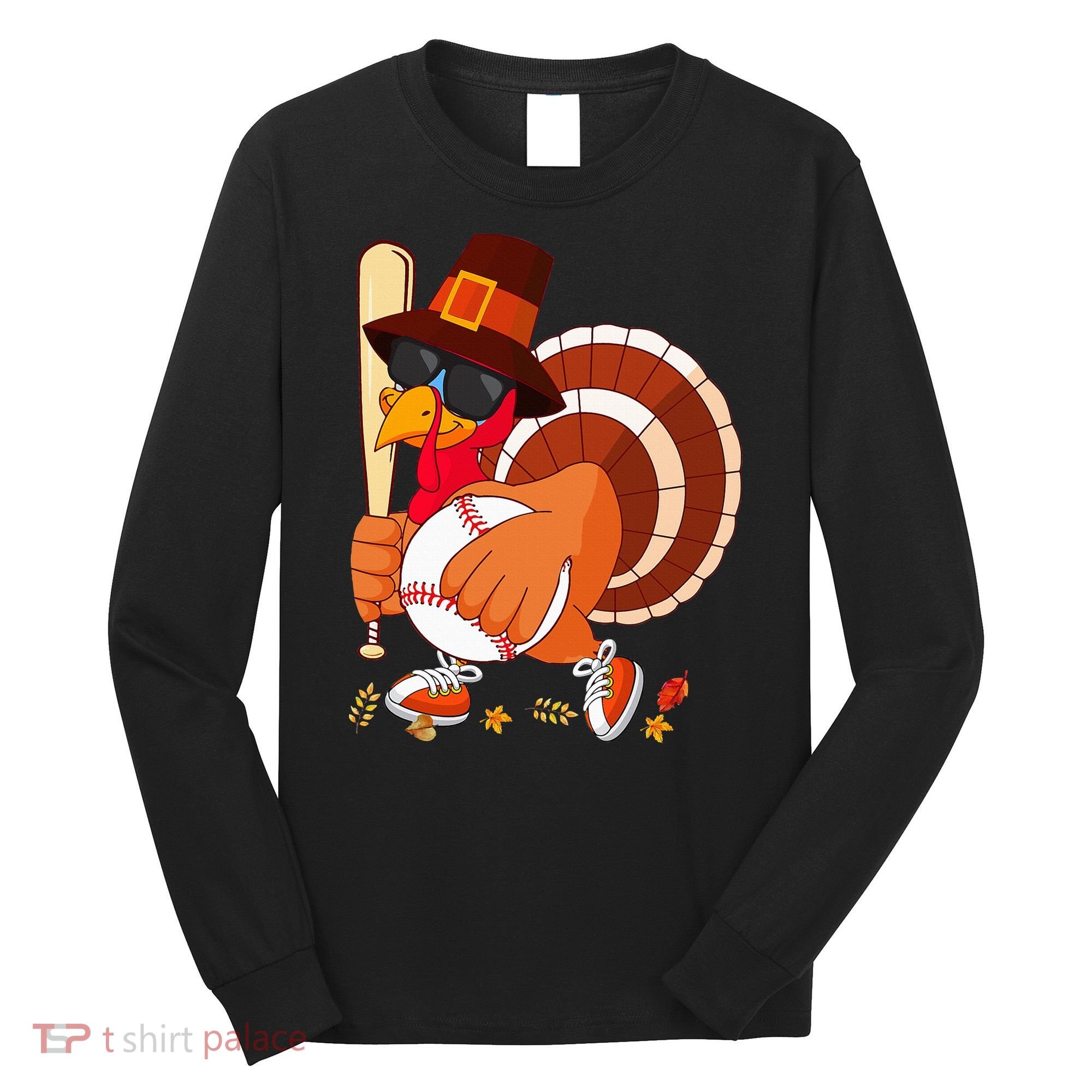 Turkey Playing Baseball Thanksgiving Turkey Baseball Player Long Sleeve Shirt