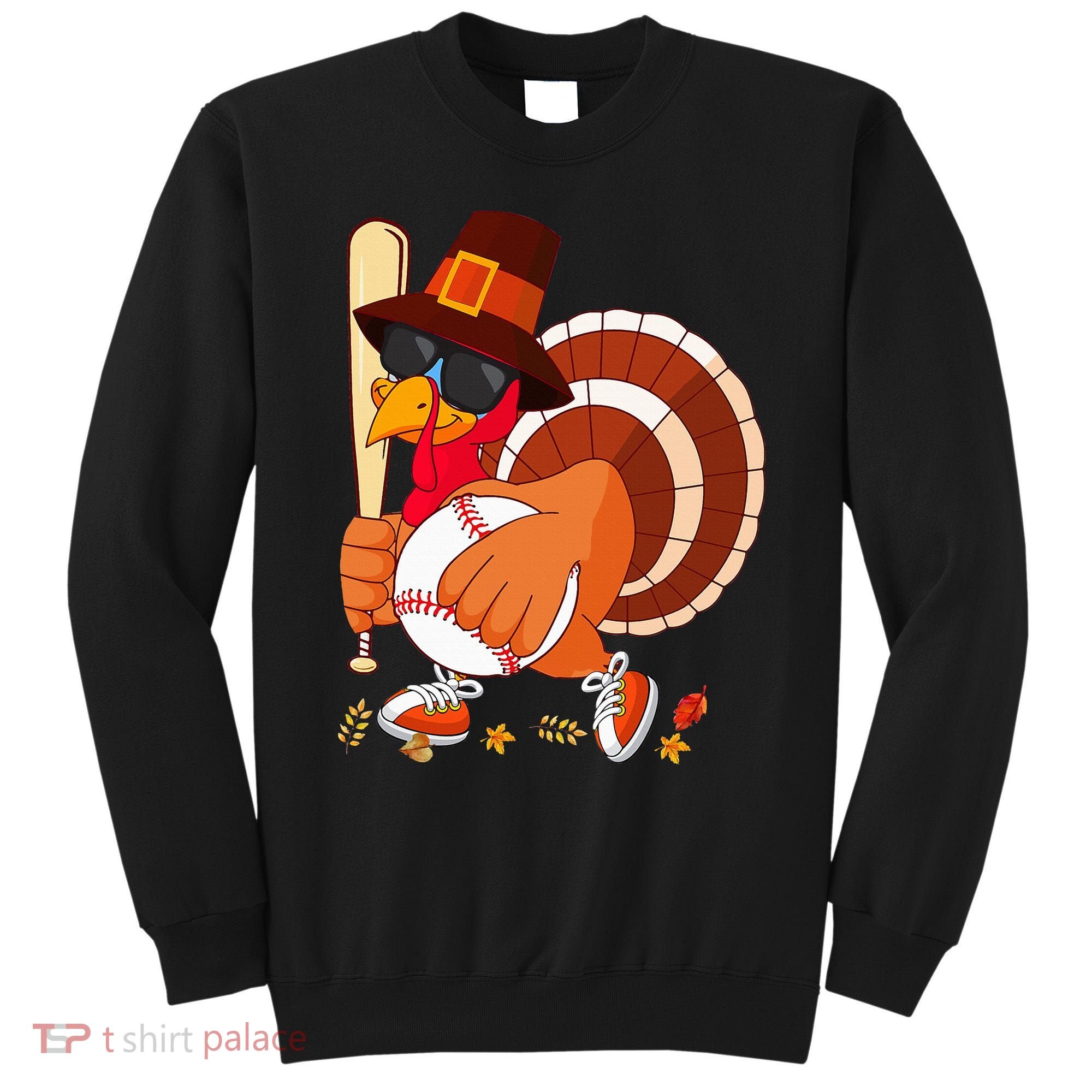 Turkey Playing Baseball Thanksgiving Turkey Baseball Player Sweatshirt