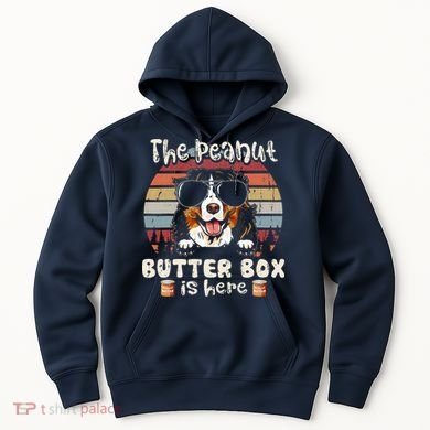 The Peanut Butter Box Is Here Funny Bernese Mountain Dog Hoodie
