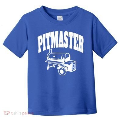 Texas Pitmaster Bbq Smoker Stick Burner Brisket Cooking Day Cute Gift Toddler T-Shirt