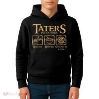 Taters Potatoes Boil Em Mash Em Stick Em In A Stew Kids Hoodie thumb 4
