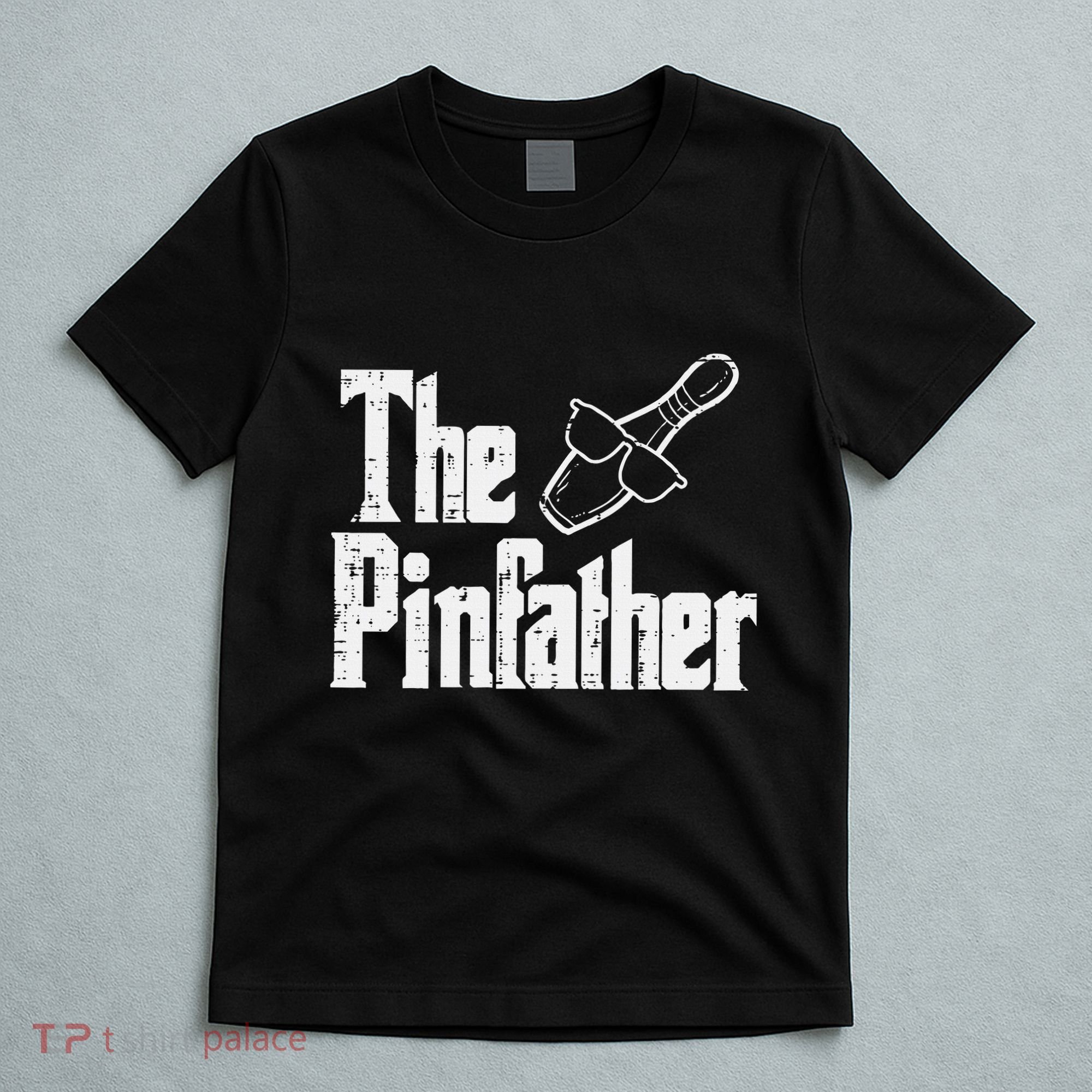 The Pinfather Bowling Dad Fathers Day Bowler Daddy Papa T-Shirt