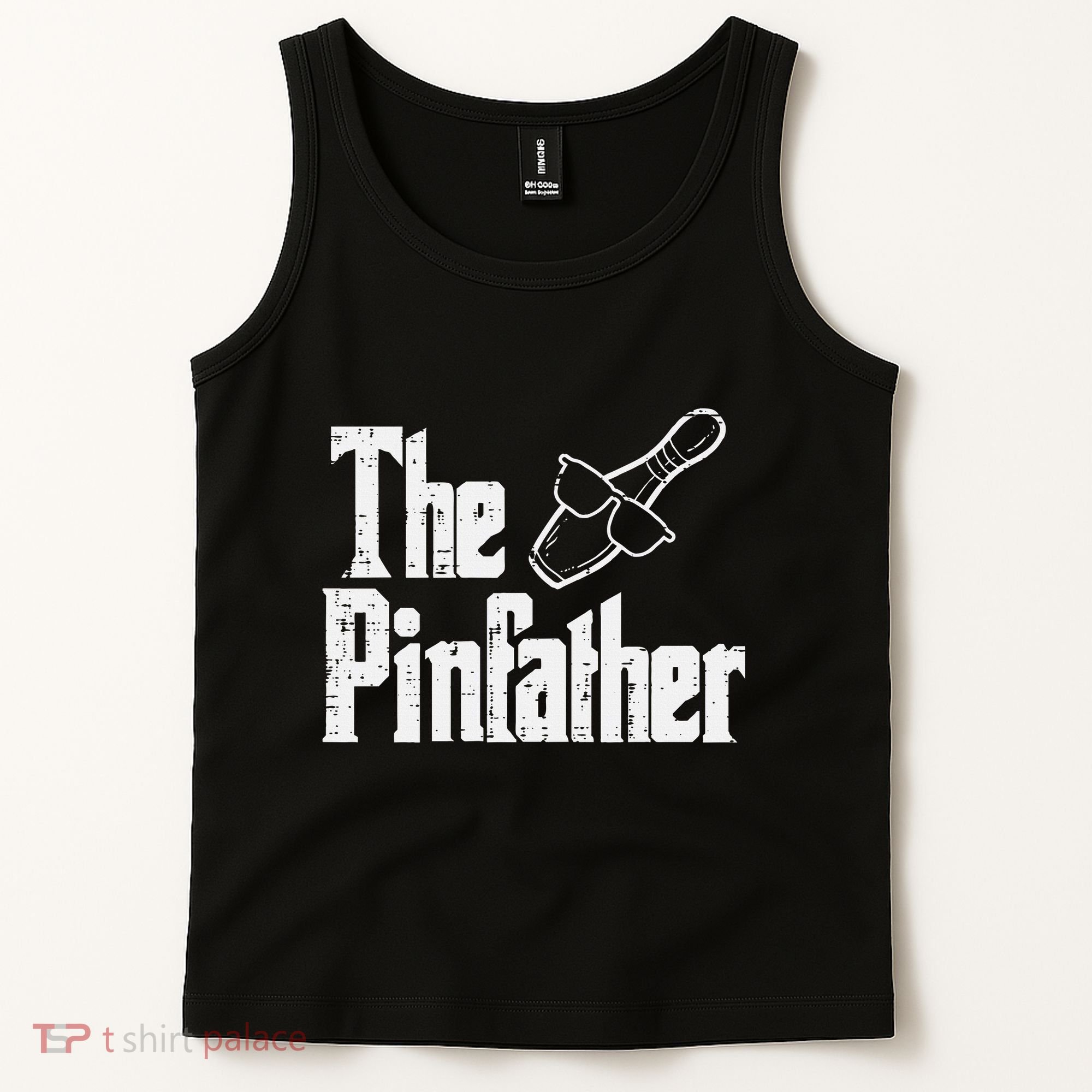The Pinfather Bowling Dad Fathers Day Bowler Daddy Papa Tank Top