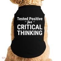 Tested Positive Critical Thinking Libertarian Conservative Doggie Tank thumb 0