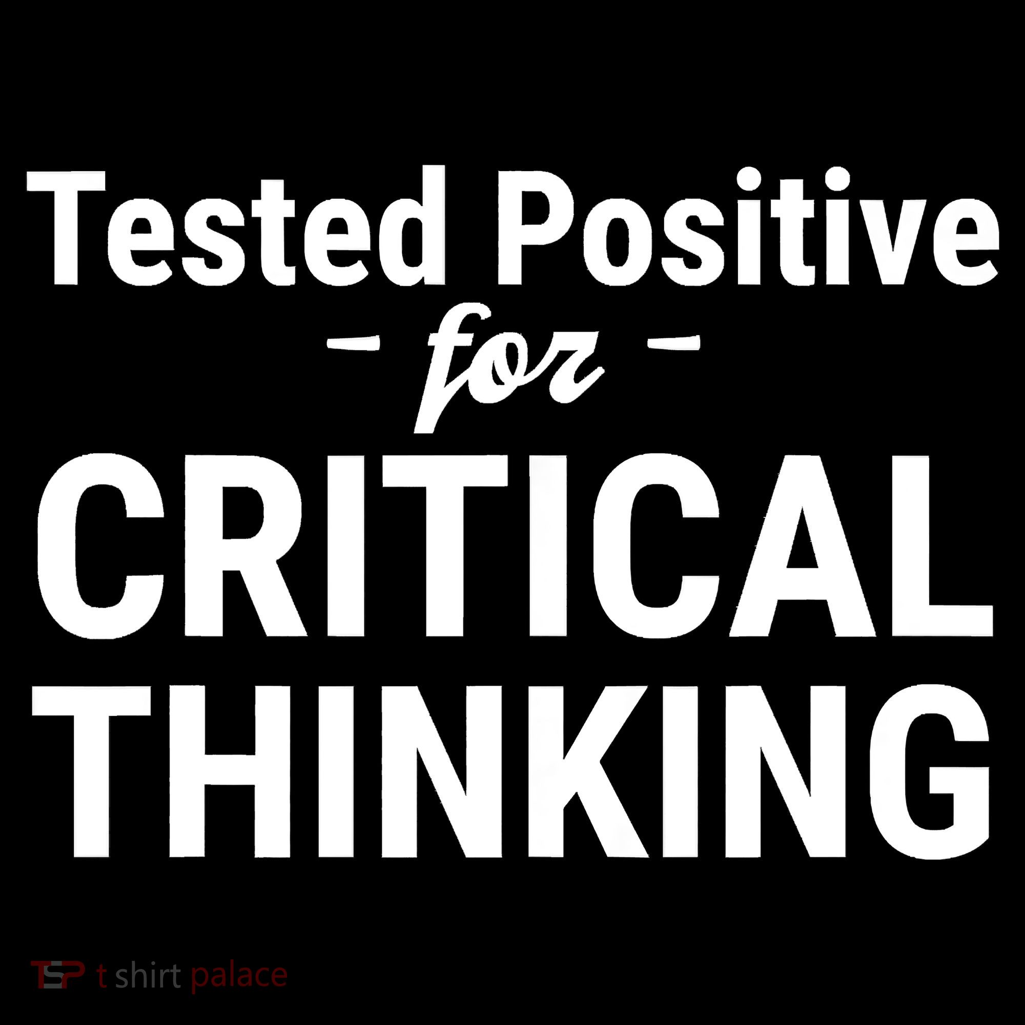 Tested Positive Critical Thinking Libertarian Conservative Women's Tank Top