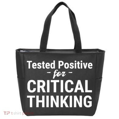 Tested Positive Critical Thinking Libertarian Conservative Tote Bag