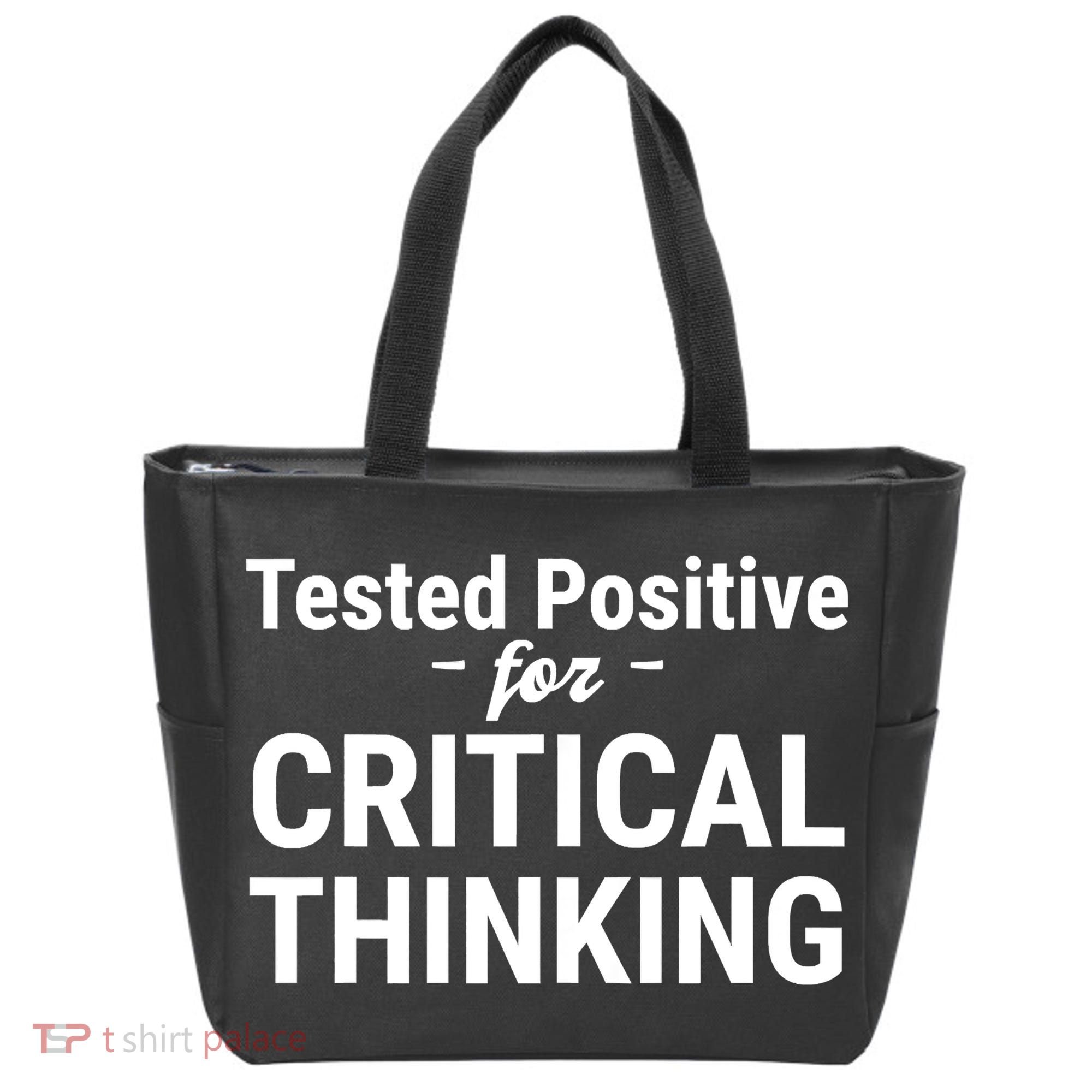 Tested Positive Critical Thinking Libertarian Conservative Tote Bag
