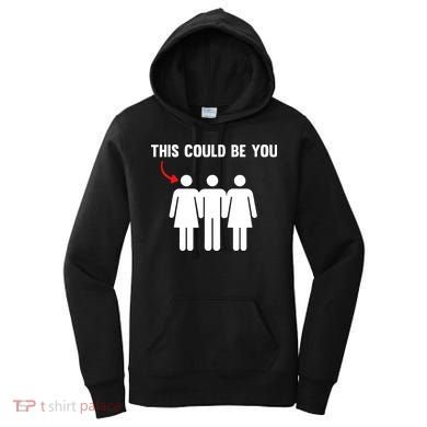 Throuple Poly Couple Funny Polyamory This Could Be You Women's Hoodie