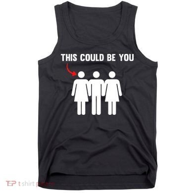 Throuple Poly Couple Funny Polyamory This Could Be You Tank Top