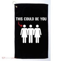 Throuple Poly Couple Funny Polyamory This Could Be You Golf Towel thumb 0