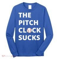 The Pitch Clock Sucks Pitching Shot Clock Baseball Pitcher Long Sleeve Shirt thumb 0