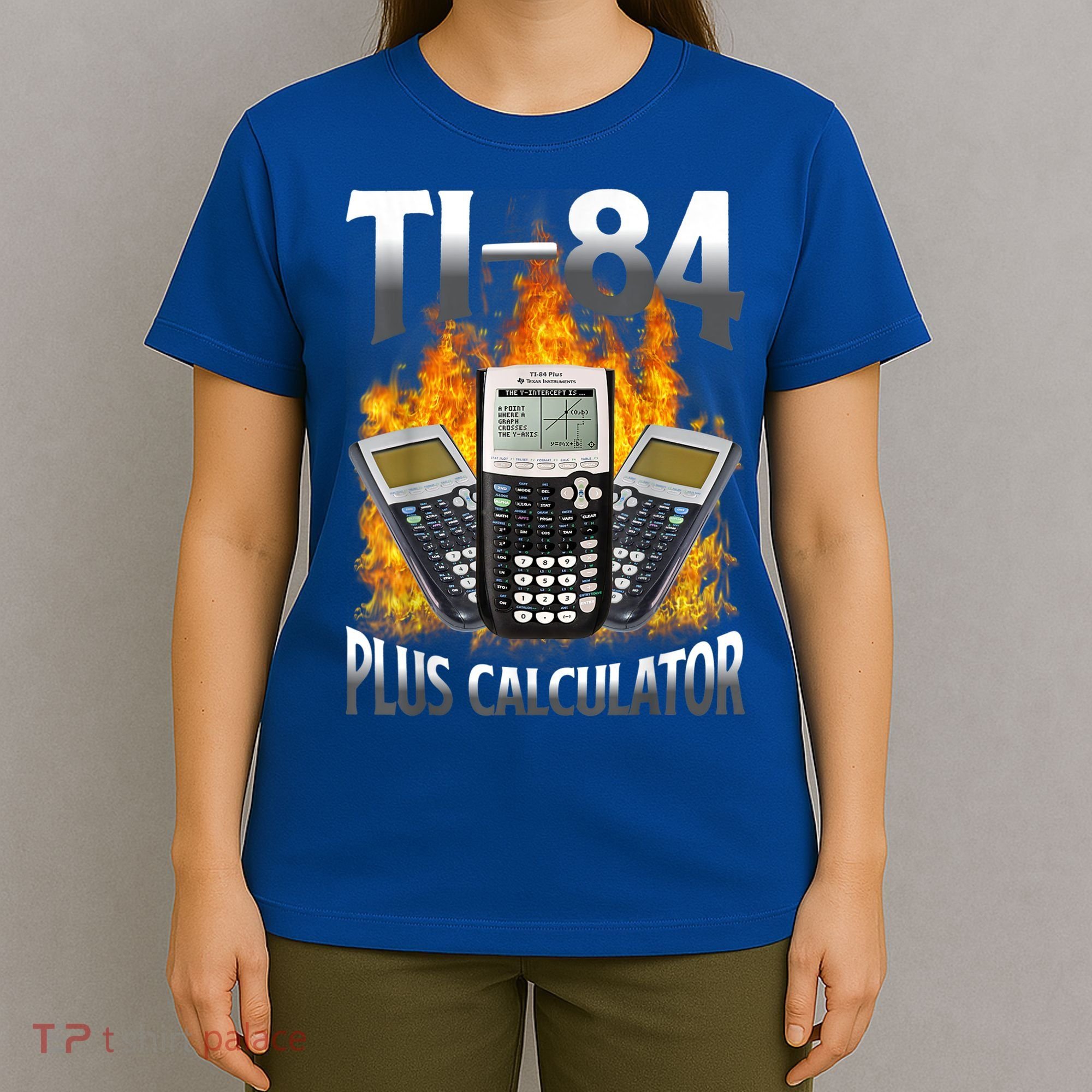 Ti84 Plus Calculator Funny Math Teacher T-Shirt