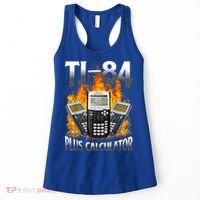 Ti84 Plus Calculator Funny Math Teacher Women's Tank Top thumb 0