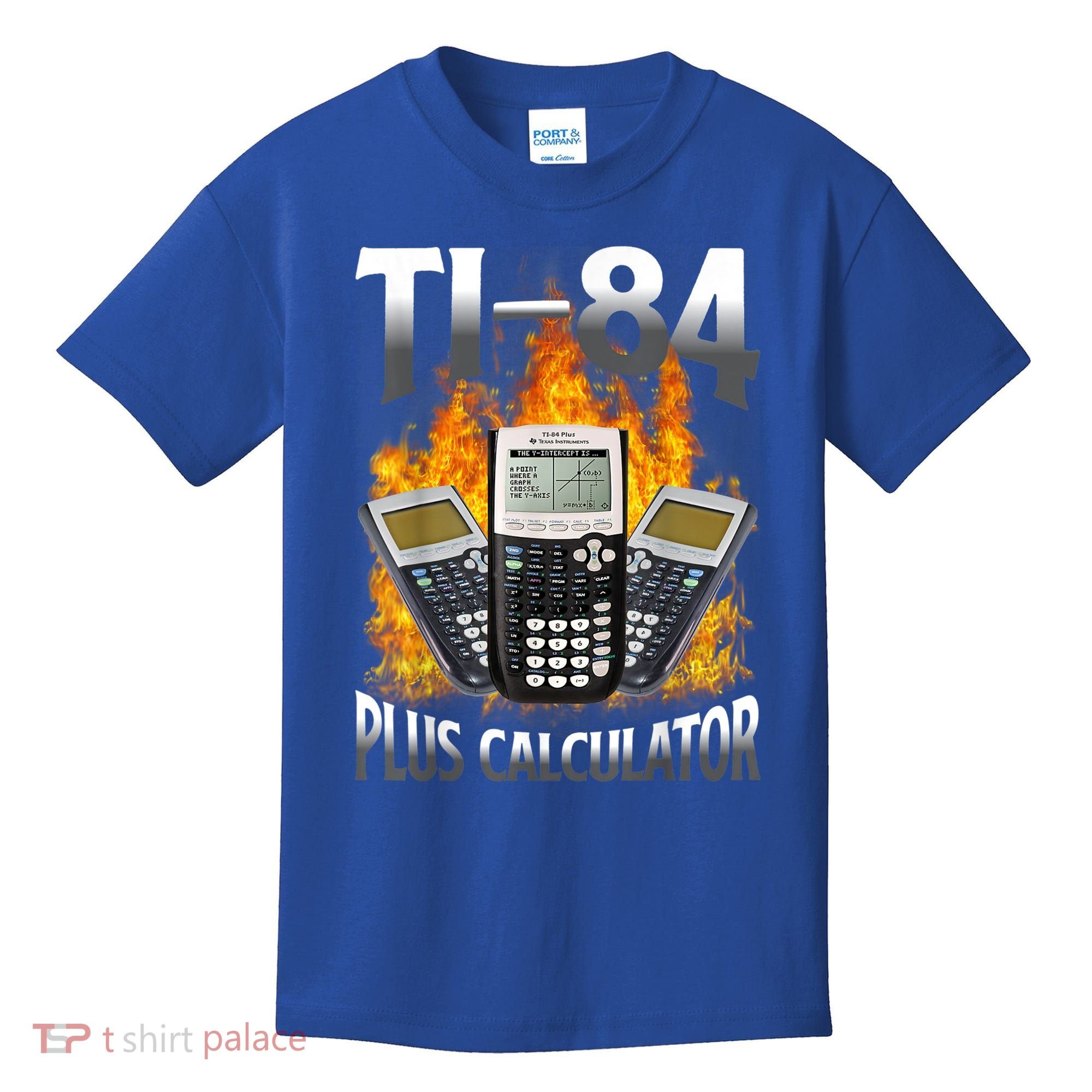 Ti84 Plus Calculator Funny Math Teacher Kids T-Shirt