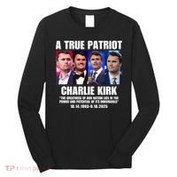 True Patriot Charlie Kirk Support American Values Long Sleeve Shirt thumb 0